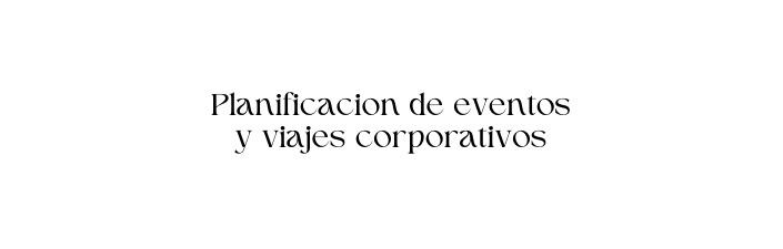 Planificacion de eventos y viajes corporativos